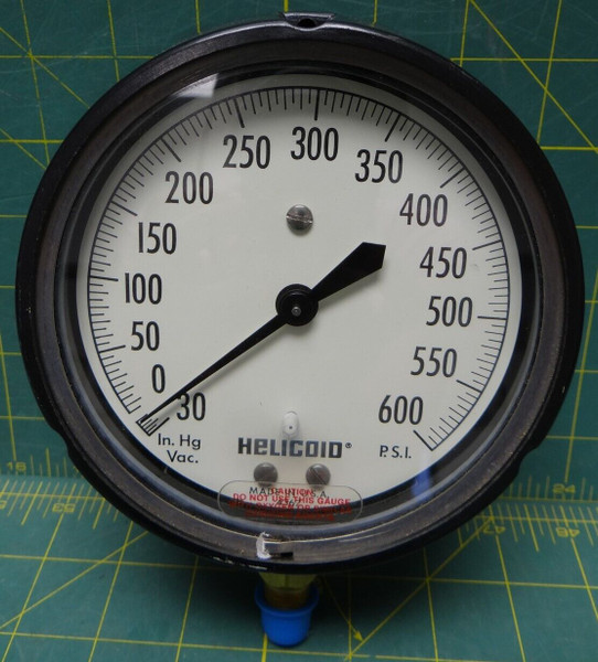 Helicoid 4 1/2" Pressure Gauge 30-0-600 PSI Lower 1/4 NPT Connection
