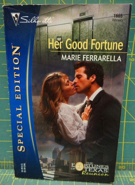 Her Good Fortune Marie Ferrarella The Fortunes Of Texas: Reunion Silhouette