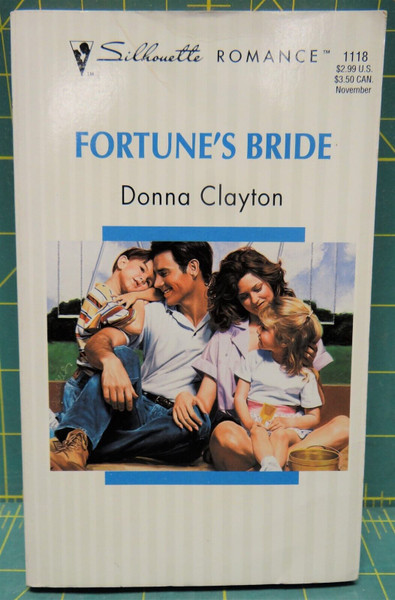 Fortune's Bride By Donna Clayton, Silhouette Romance #1118, 1995 Paperback