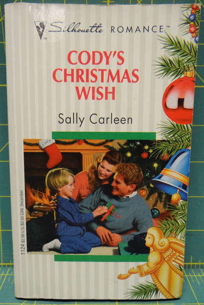 Cody's Christmas Wish By Sally Carleen, Silhouette Romance #1124, 1995 Paperback
