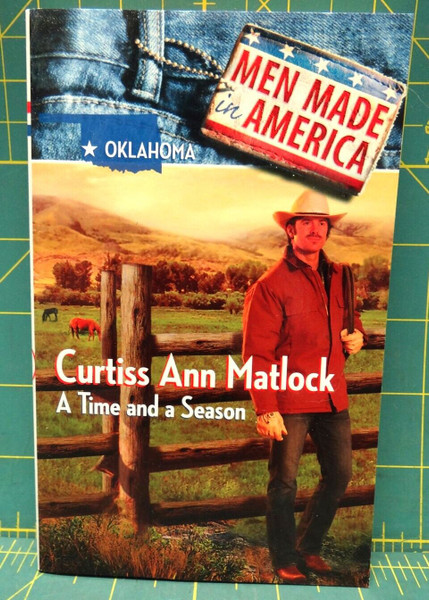 A Time and a Season Curtiss Ann Matlock Men Made in America Oklahoma Paperback