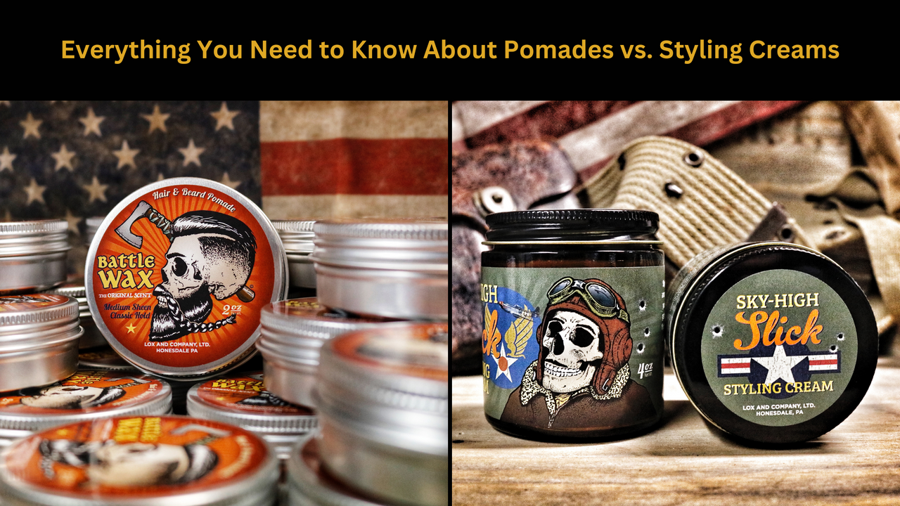 Everything You Need to Know About Pomades vs. Styling Creams Lox and