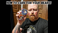 How to Care for Your Beard