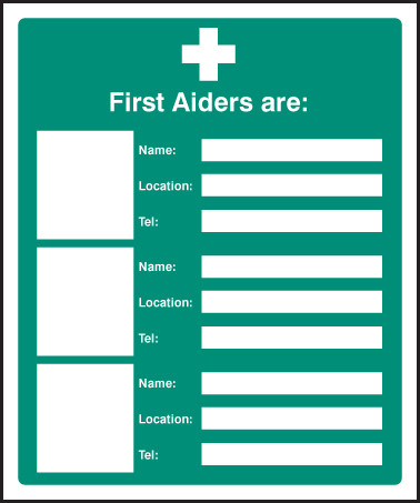 First Aiders Are (Space For 3) - Safety Sign - GTSE UK