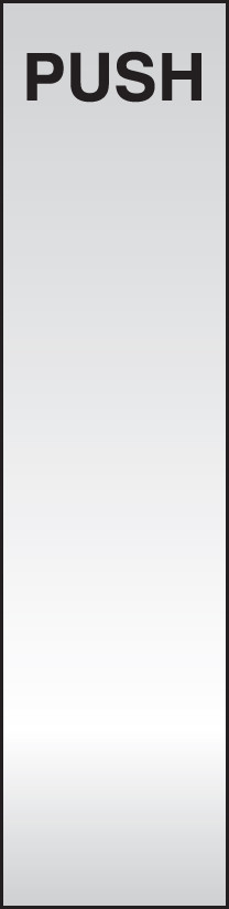 Push Engraved Aluminium Effect PVC Door Plate - Safety Sign