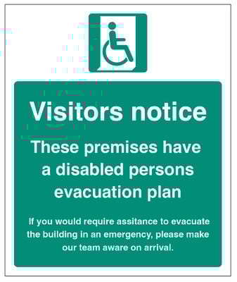 Notice to Visitors: Disabled Evacuation Plan - 200 x 300mm