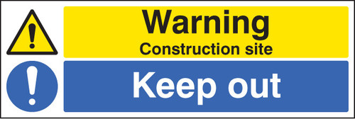 Warning Construction Site Keep Out - 600 x 450mm