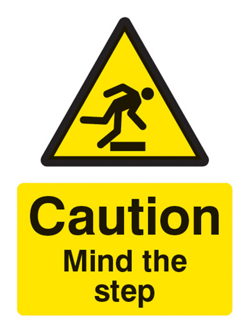 Caution Mind The Step - Safety Sign Caution Mind The Step - Safety Sign