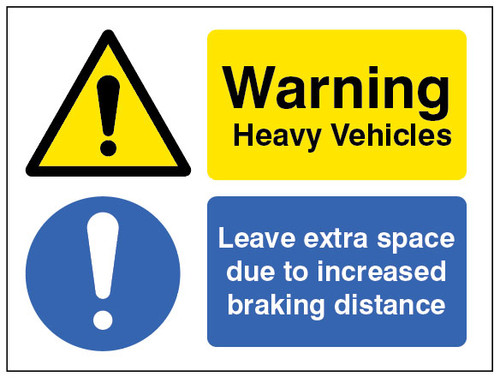 Heavy vehicle Leave extra space due to increased braking distance - Safety Sign