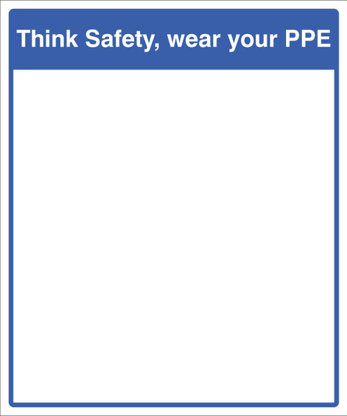 Mirror Message - Think safety, wear your PPE 405x485mm Mirror Message - Think safety, wear your PPE 405x485mm
