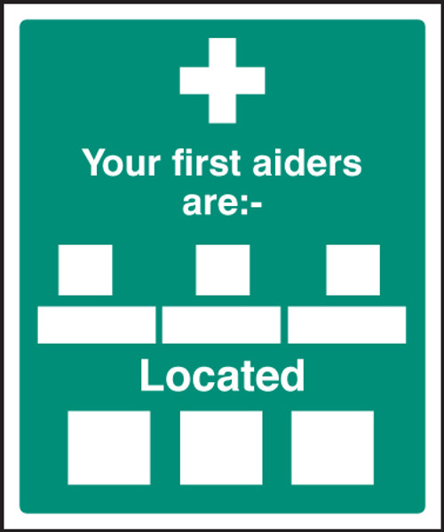 Your first aiders are - Safety Sign Your first aiders are - Safety Sign