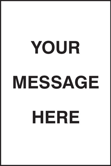 Your message here floor graphic 400x600mm - Safety Sign