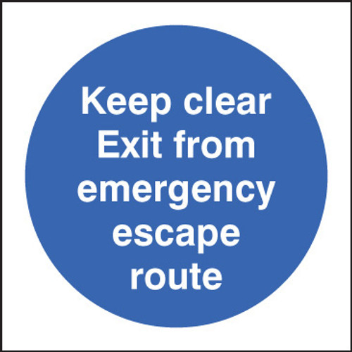Keep clear exit from emergency escape route - Safety Sign