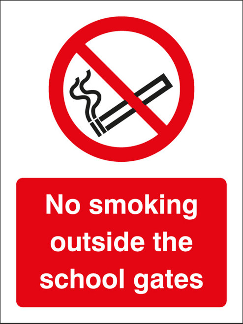 No smoking outside the school gates - Safety Sign