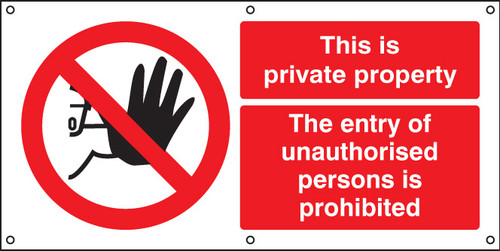This is private property banner c/w eyelets - Safety Sign This is private property banner c/w eyelets - Safety Sign
