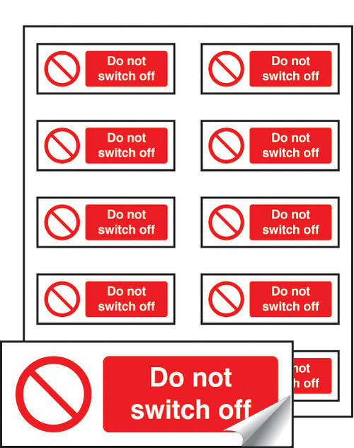 Do not switch off sheet of 10 labels 40x18mm - Safety Sign Do not switch off sheet of 10 labels 40x18mm - Safety Sign