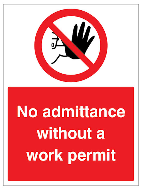 No admittance without a work permit