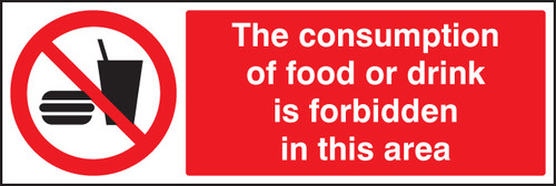 Consumption of food or drink is forbidden in this area - Safety Sign