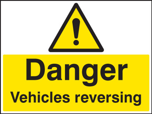 Danger vehicle reversing - Safety Sign
