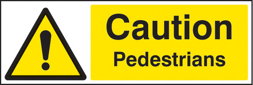 Caution pedestrians - Safety Sign Caution pedestrians - Safety Sign