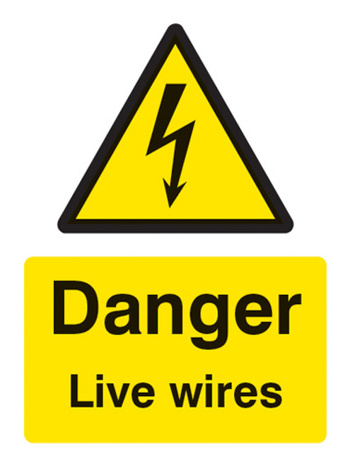 Danger live wires - Safety Sign