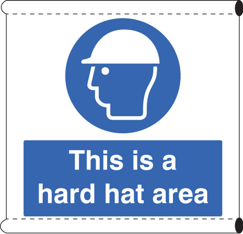 Scaffold Banner - This is a hard hat area (c/w loops) - Safety Sign
