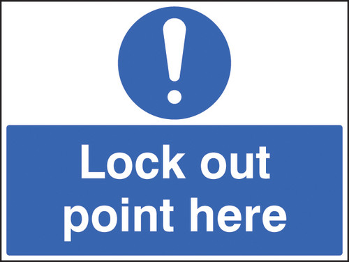 Lockout point here - Safety Sign Lockout point here - Safety Sign
