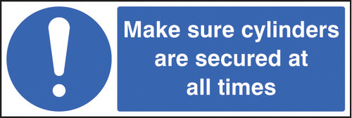 Make sure cylinders are secure at all times - Safety Sign