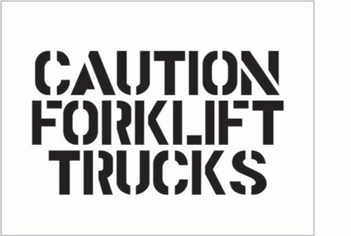 Stencil 600X400mm - Caution Forklift Trucks Stencil 600X400mm - Caution Forklift Trucks