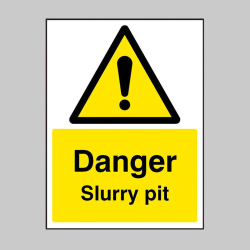 Danger Slurry pit - Safety Sign