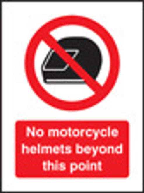 No motorcycle helmets beyond this point 75x100mm sav on face - Safety Sign No motorcycle helmets beyond this point 75x100mm sav on face - Safety Sign