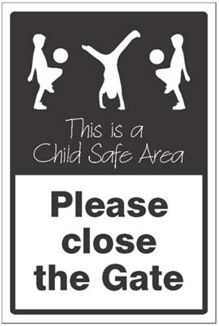Please Close The Gate This Is A Child Safe Area - Safety Sign Please Close The Gate This Is A Child Safe Area - Safety Sign