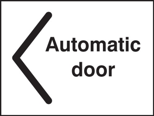 Automatic door < - Safety Sign