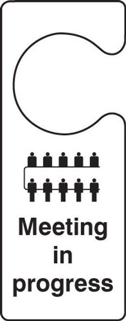 Meeting in progress - door hanger - Safety Sign Meeting in progress - door hanger - Safety Sign