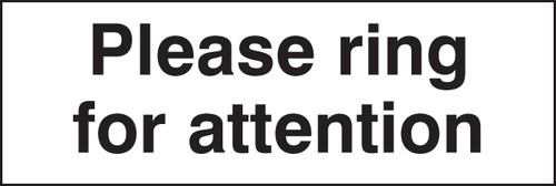 Please ring for attention - Safety Sign