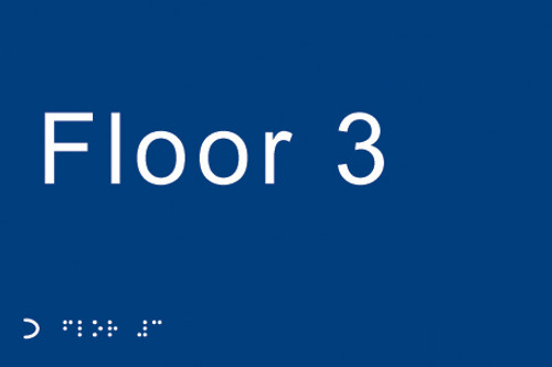 Braille - Floor 3 - Safety Sign Braille - Floor 3 - Safety Sign