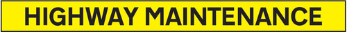 Highway maintenance - 1300x100mm reflective magnetic - Safety Sign