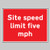 Site Speed Limit Five Mph - 600 x 450mm