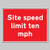 Site Speed Limit Ten Mph - 600 x 450mm