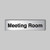 Meeting Room 140 x 35mm Engraved - Self Adhesive Backing