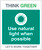 Think Green Let's Work together Use Natural Light When Possible - 200 x 300mm