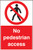 No Pedestrian Access Floor Graphic 400X600mm - Safety Sign