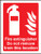 Fire extinguisher do not remove - Safety Sign