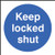 100 Self Adhesive labels 100x100mm keep locked shut