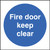 Fire door keep clear - Safety Sign