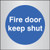 Fire Door Keep Shut 70X70mm Aluminium - Safety Sign