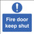 Fire door keep shut - Safety Sign