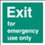 Exit emergency use - Safety Sign