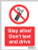 Stay alive Don't text and drive - Safety Sign