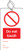 Do not touch double sided safety tags (pack of 10)